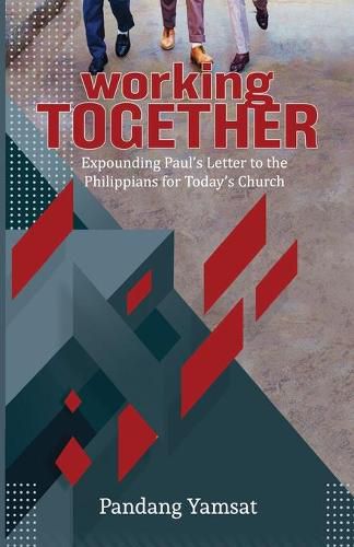 Cover image for Working Together: Expounding Paul's Letter to the Philippians for Today's Church