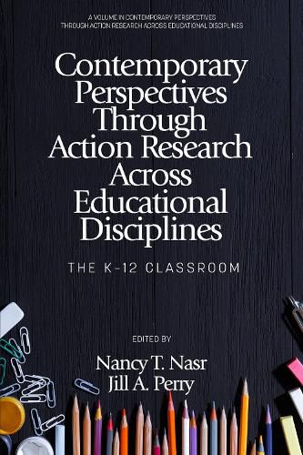 Cover image for Contemporary Perspectives Through Action Research Across Educational Disciplines