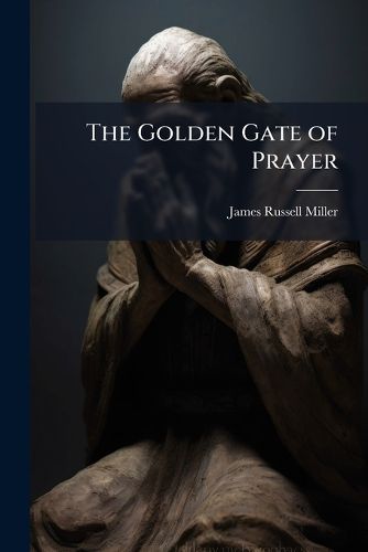 Cover image for The Golden Gate of Prayer