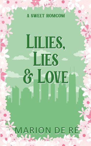 Cover image for Lilies, Lies, and Love