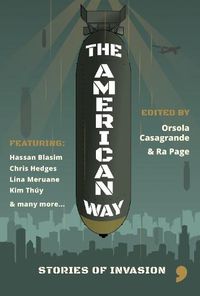 Cover image for The American Way: Stories of Invasion