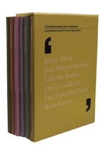 Cover image for Conversations with Photographers - Basilico,Palma,Petersen,Goldblatt,Ballester,Aballi