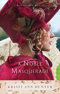 Cover image for A Noble Masquerade