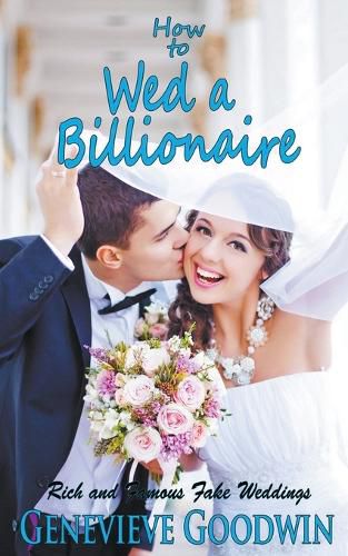 Cover image for How to Wed a Billionaire