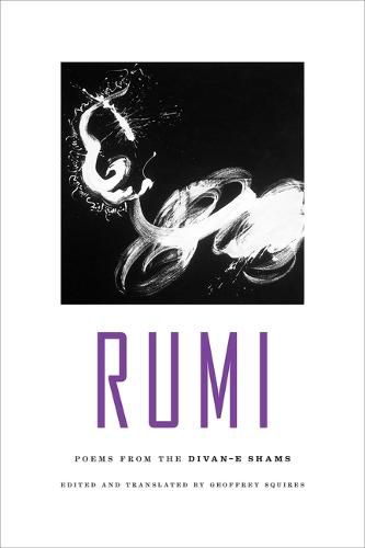 Rumi: Poems from the Divan-E Shams