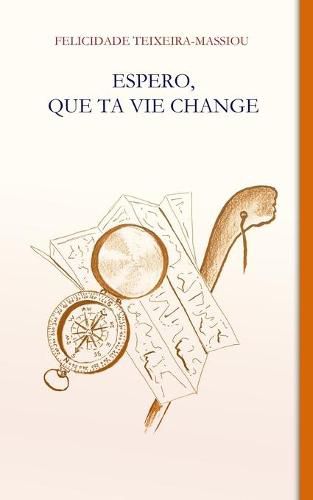 Cover image for Espero, Que Ta Vie Change