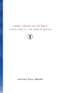 Cover image for Lord, Teach Us to Pray