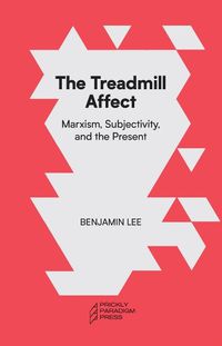 Cover image for The Treadmill Affect