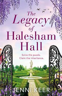 Cover image for The Legacy of Halesham Hall: A captivating dual-time novel with an intriguing family puzzle at its heart