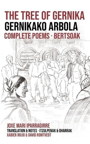 Cover image for The Tree of Gernika. Gernikako Arbola: Complete Poems
