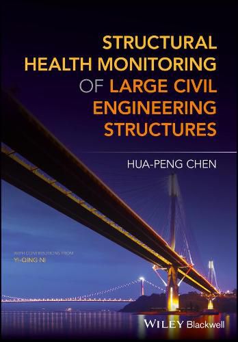 Cover image for Structural Health Monitoring of Large Civil Engineering Structures