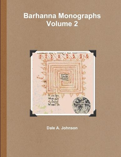 Cover image for Barhanna Monographs Volume 2