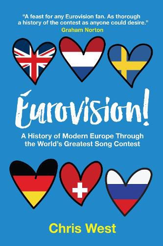 Cover image for Eurovision!: A History of Modern Europe Through The World's Greatest Song Contest