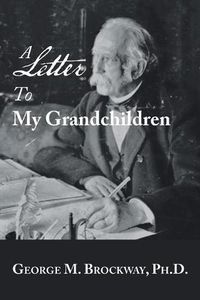 Cover image for A Letter to My Grandchildren