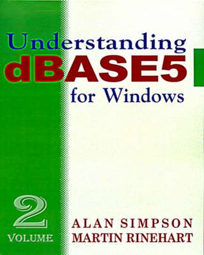 Cover image for Understanding DBASE 5 for Windows