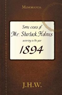 Cover image for 1894: Some Adventures of Mr. Sherlock Holmes