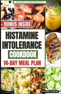 Cover image for Histamine Intolerance Cookbook