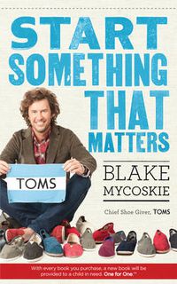 Cover image for Start Something That Matters
