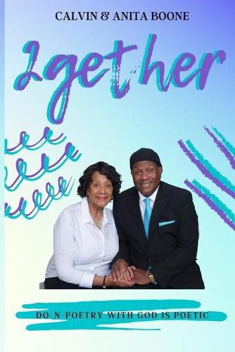 Cover image for 2gether: Do-N-Poetry with God is Poetic