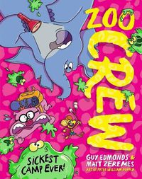 Cover image for Sickest Camp Ever! (Zoo Crew #3)