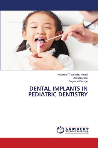 Cover image for Dental Implants in Pediatric Dentistry