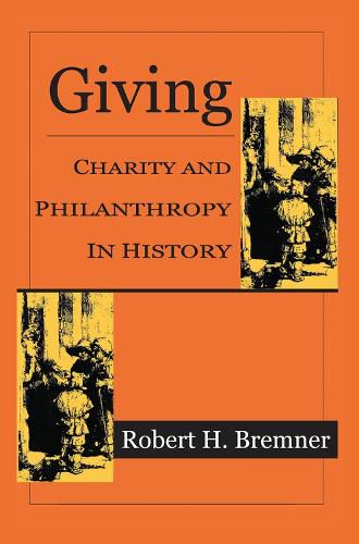 Cover image for Giving: Charity and Philanthropy in History