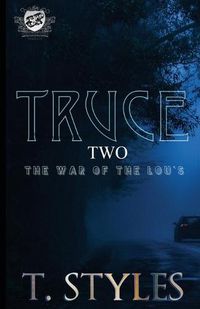 Cover image for Truce 2: The War of The Lou's (The Cartel Publications Presents)