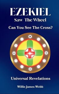 Cover image for Ezekiel Saw The Wheel