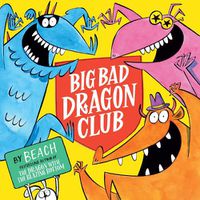 Cover image for Big Bad Dragon Club