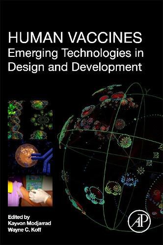 Cover image for Human Vaccines: Emerging Technologies in Design and Development