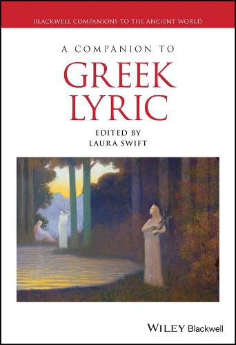 Cover image for A Companion to Greek Lyric