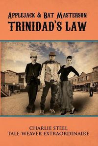 Cover image for Applejack & Bat Masterson: Trinidad's Law