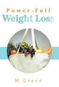 Cover image for Power-Full Weight Loss