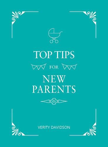 Cover image for Top Tips for New Parents: Practical Advice for First-Time Parents