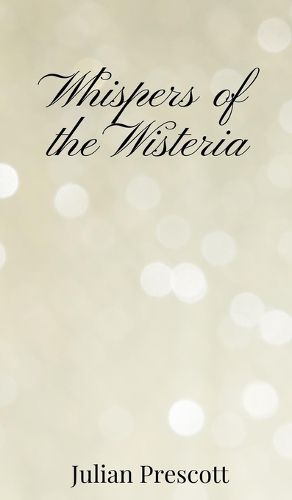 Cover image for Whispers of the Wisteria