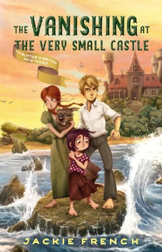 The Vanishing at the Very Small Castle (The Butter O'Bryan Mysteries, Book 2)