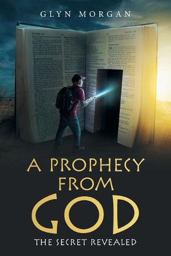 Cover image for A Prophecy from God: The Secret Revealed