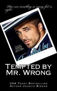 Cover image for Tempted by Mr. Wrong