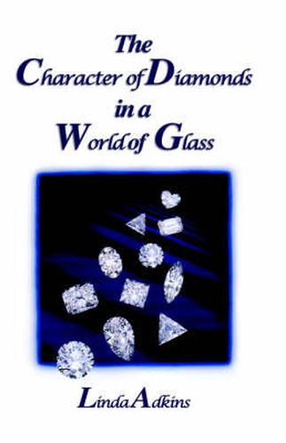 Cover image for The Character of Diamonds in a World of Glass