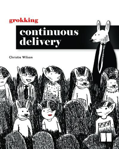 Cover image for Grokking Continuous Delivery