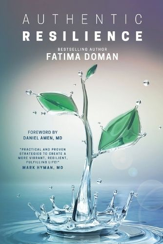 Cover image for Authentic Resilience: Bringing Your Strengths to Life!