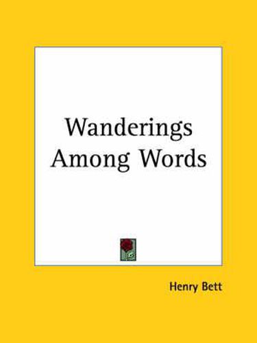 Cover image for Wanderings among Words
