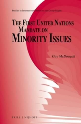 Cover image for The First United Nations Mandate on Minority Issues