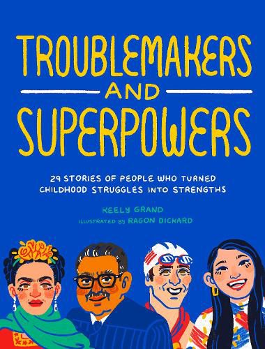 Cover image for Troublemakers and Superpowers