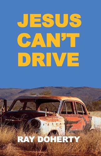 Cover image for Jesus Can't Drive