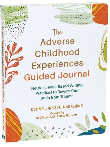 Cover image for The Adverse Childhood Experiences Guided Journal