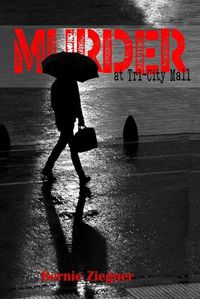 Cover image for Murder at Tri-City Mall