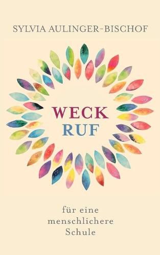 Cover image for Weckruf fur eine menschlichere Schule