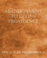 Cover image for Abandonment to Divine Providence