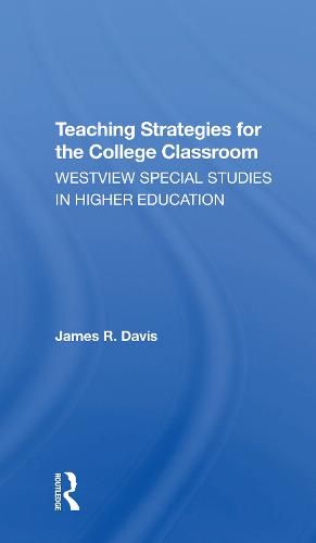 Teaching Strategies For The College Classroom